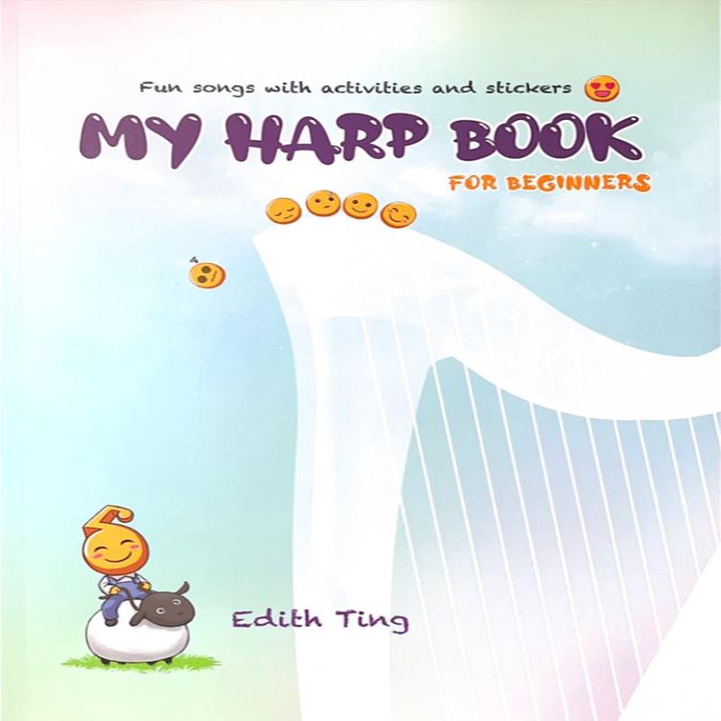 My Harp Book for Beginners: Fun songs with activities and stickers