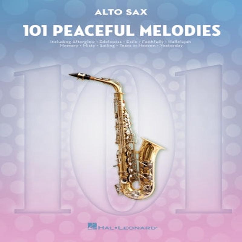 101 Peaceful Melodies for Alto Sax
