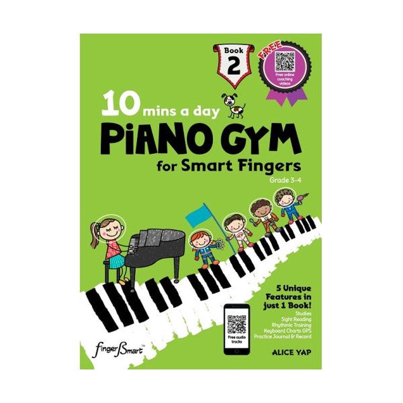 10 mins PIANO GYM for Smart Fingers Book 2