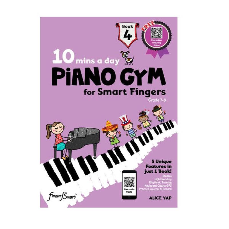 10 mins PIANO GYM for Smart Fingers Book 4