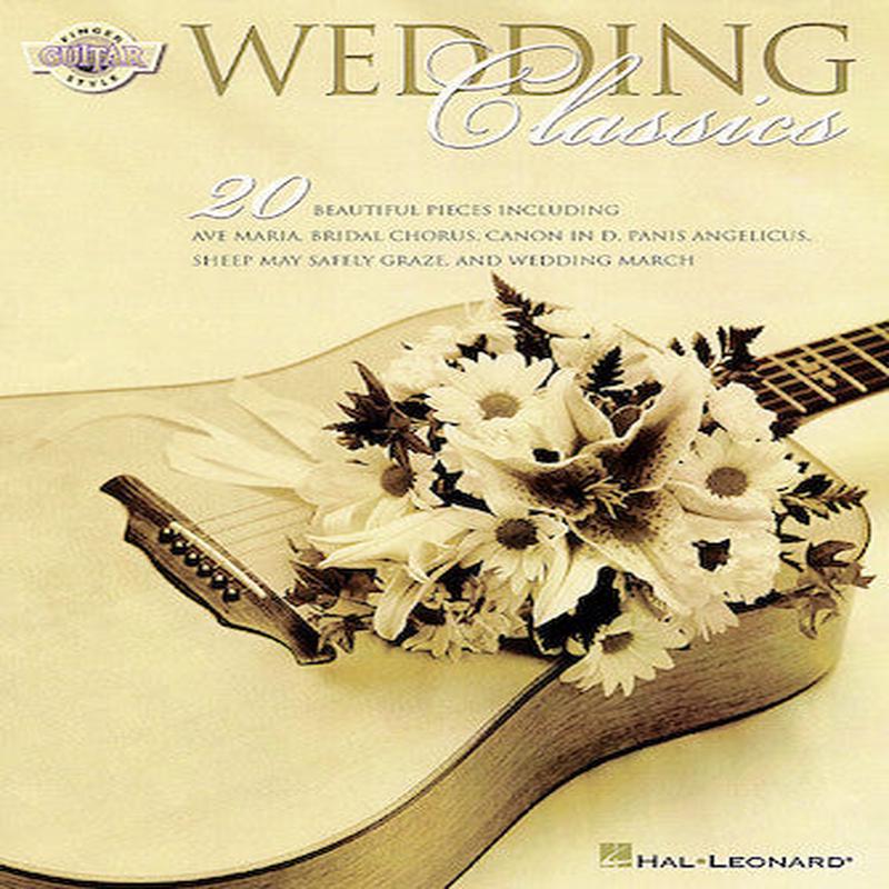 Wedding ClassicsFingerstyle Guitar