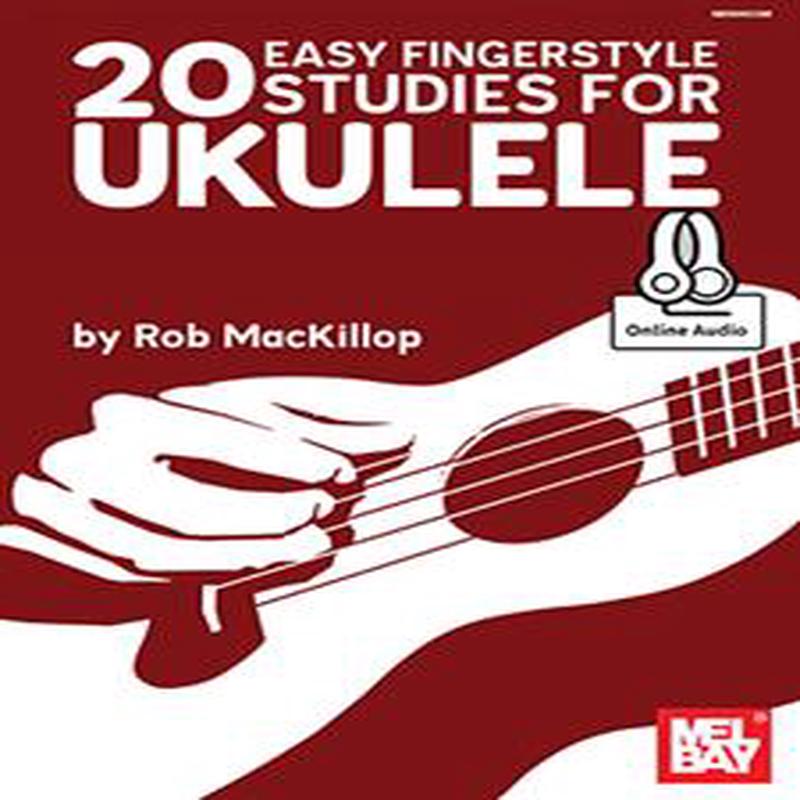 20 Easy Fingerstyle Studies for Ukulele (Book + Online Audio)