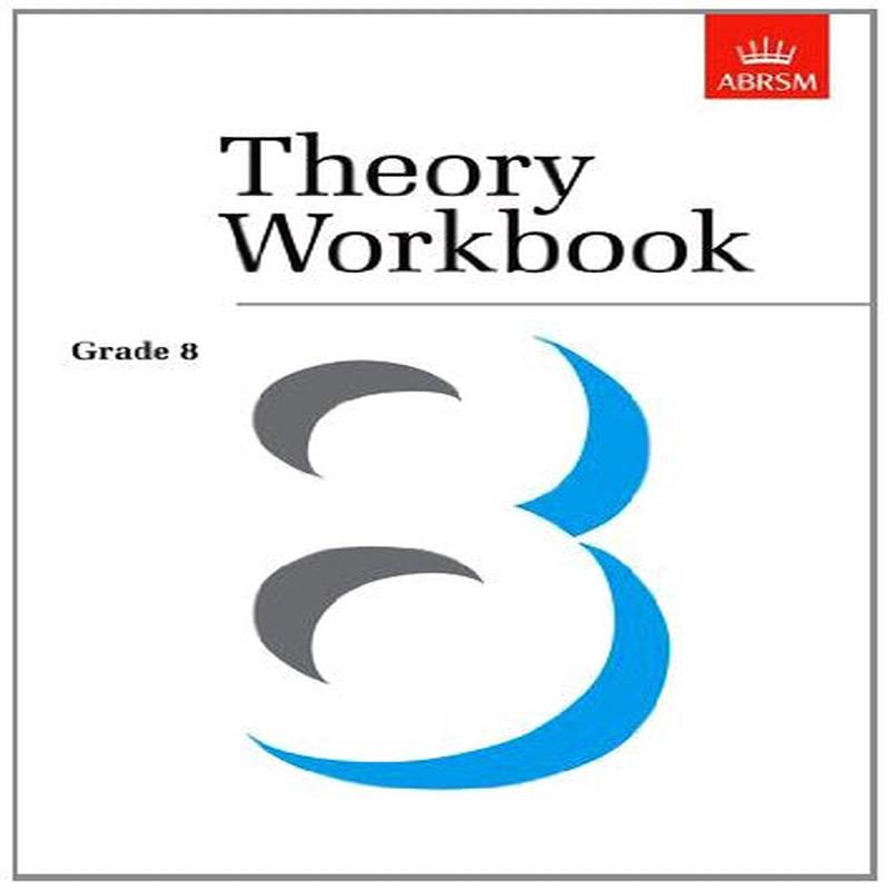 Theory Workbook Grade 8