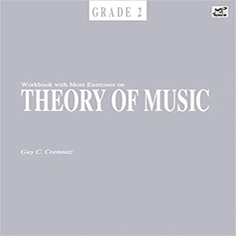 Workbook With More Exercises On Theory Of Music Grade 2